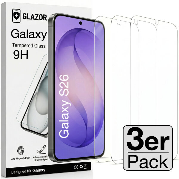 Glazor 3x Panzerglas 9H f&uuml;r Galaxy S26 Panzerfolie Schutzglas